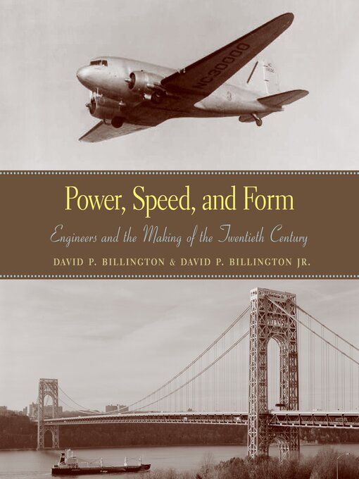 Title details for Power, Speed, and Form by David P. Billington - Available